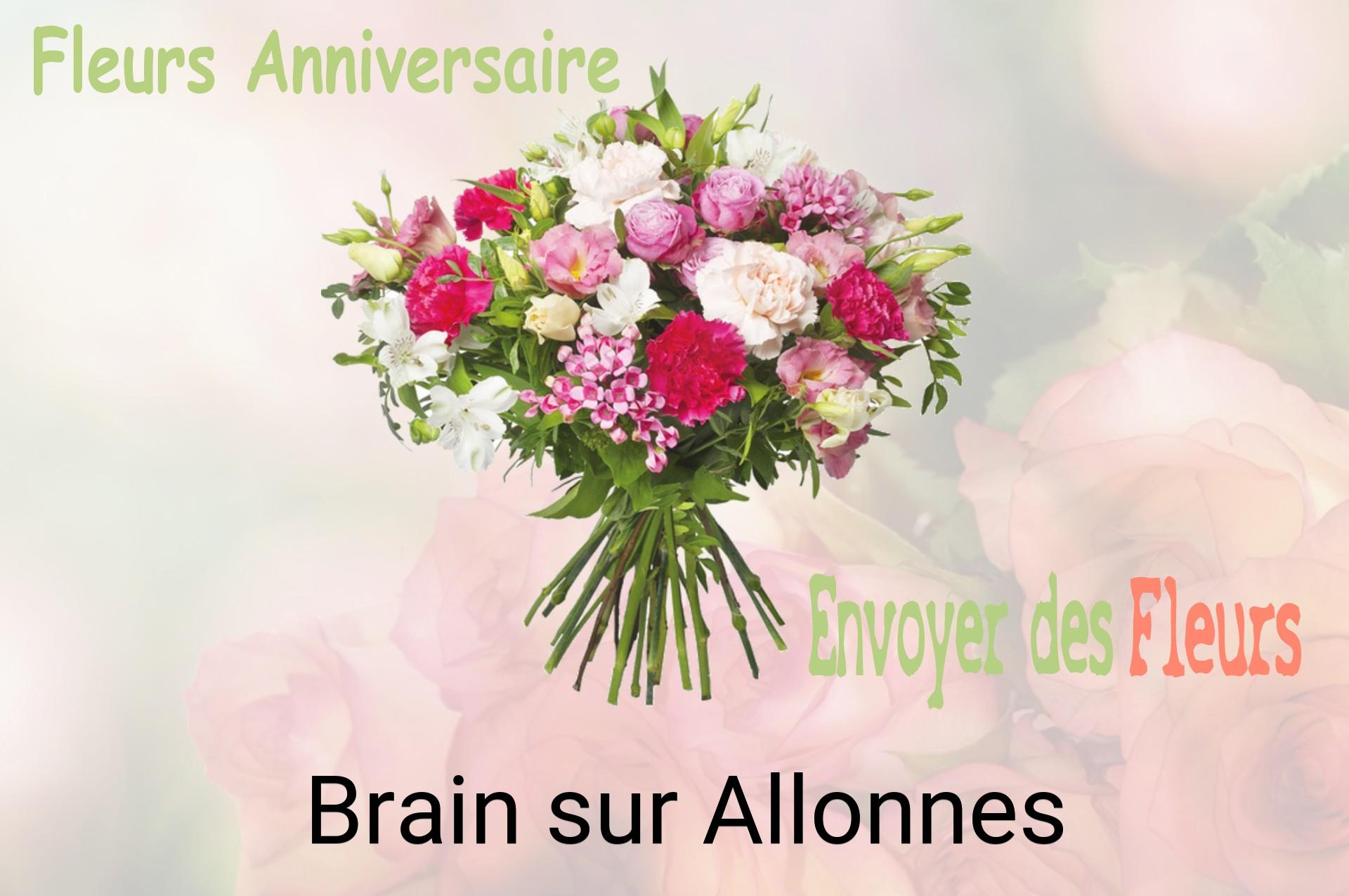 Bouquet de fleurs d’anniversaire livré à Brain-sur-Allonnes